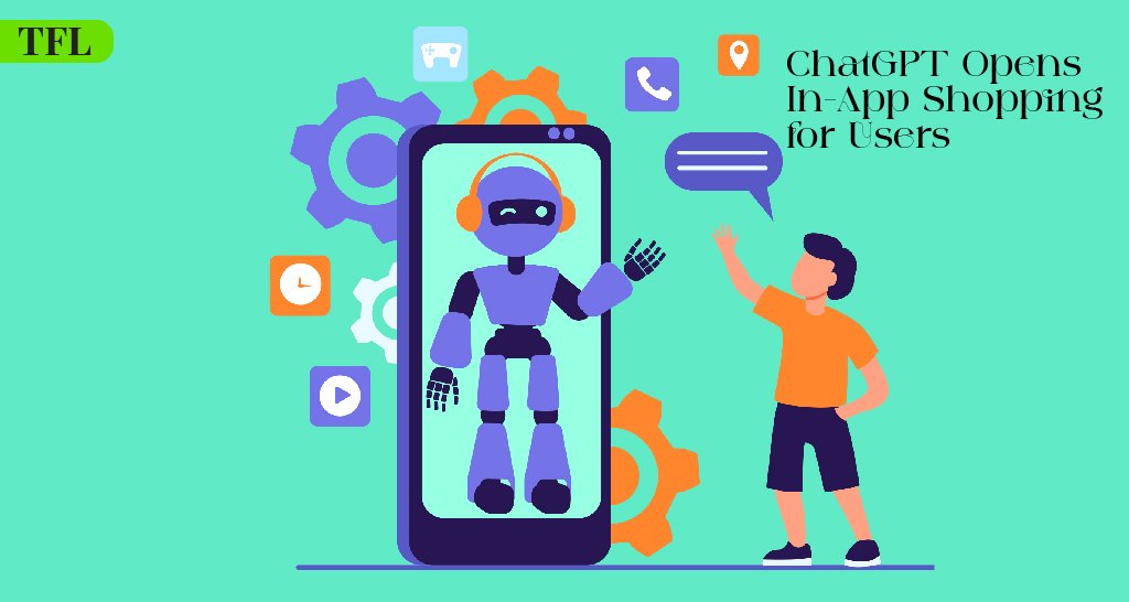 ChatGPT Opens In-App Shopping for Users